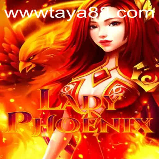 Exploring the Mystical World of LadyPhoenix: TAYA88's Latest Gaming Sensation