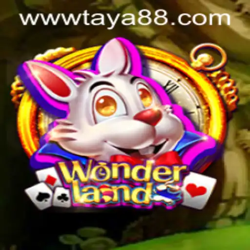 Explore the Enchanting World of Wonderland with TAYA88